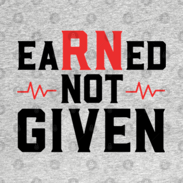 respect is earned not given t shirt